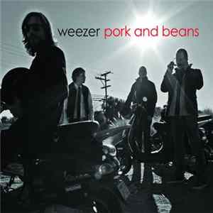 Weezer - Pork And Beans mp3