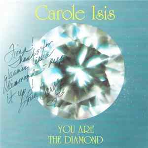 Carole Isis - You Are The Diamond mp3