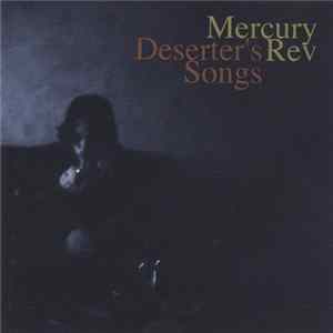 Mercury Rev - Deserter's Songs mp3