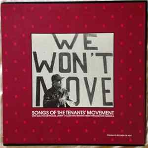 Various - We Won't Move: Songs Of The Tenants' Movement mp3