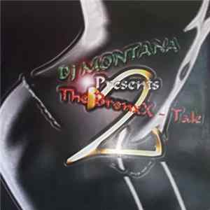 DJ Montana - DJ Montana Presents The Bronx Tale 2 mp3
