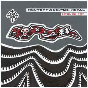 Reutoff Feat. Deutsch Nepal - Eating The Dust mp3