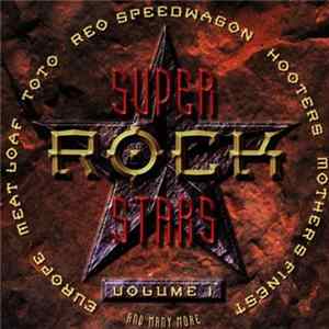 Various - Super Rock Stars Volume 1 mp3