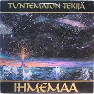 Tuntematon Tekijä - Ihmemaa mp3