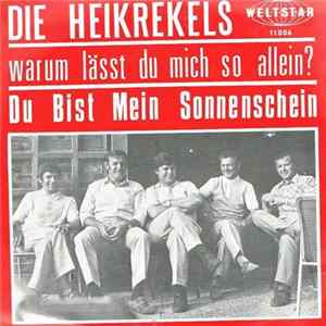 Die Heikrekels - Warum Lässt Du Mich So Allein? mp3