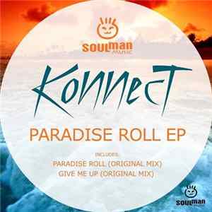Konnect - Paradise Roll EP mp3