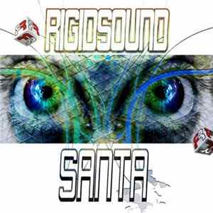 Rigidsound - Santa EP mp3