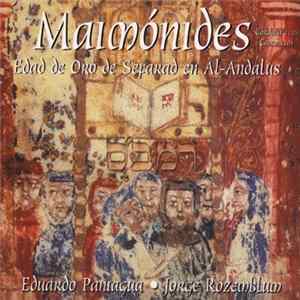 Eduardo Paniagua, Jorge Rozemblum - Maimonides - Edad de Oro de Separad En Al-Andalus mp3