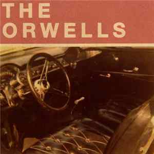 The Orwells - Who Needs You EP mp3