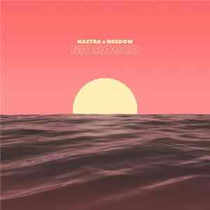 Nastra x Needow - Morocco mp3