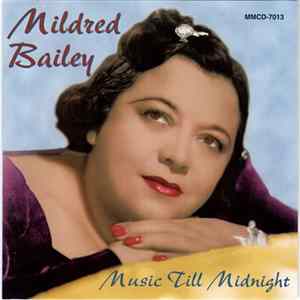 Mildred Bailey - Music Till Midnight mp3