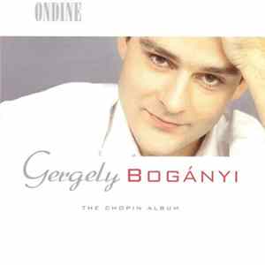 Gergely Bogányi - The Chopin Album mp3