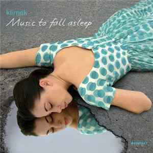 Klimek - Music To Fall Asleep mp3