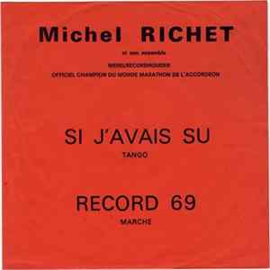 Michel Richet Et Son Ensemble - Si J'avais Su mp3