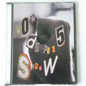 dwa zero - How Do You Screw 5 mp3