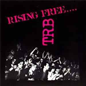Tom Robinson Band - TRB Rising Free .... mp3