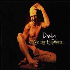 Drain - Crack The Liars Smile mp3