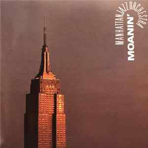 Manhattan Jazz Orchestra - Moanin' mp3