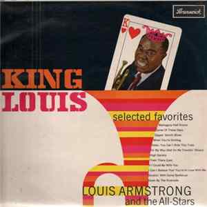 Louis Armstrong And The All-Stars - King Louis mp3