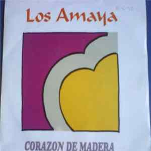 Los Amaya - Corazón De Madera mp3