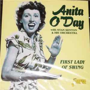 Anita O'Day With Stan Kenton & His Orchestra - First Lady Of Swing mp3