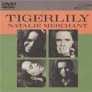 Natalie Merchant - Tigerlily mp3