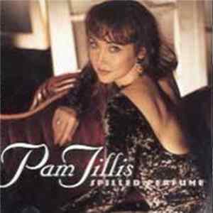 Pam Tillis - Spilled Perfume mp3