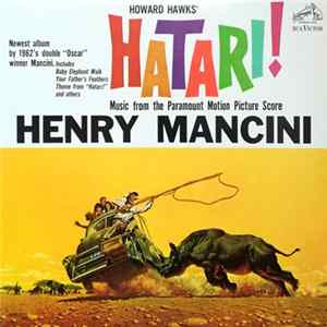 Henry Mancini - Hatari! (Music From The Motion Picture Score) mp3
