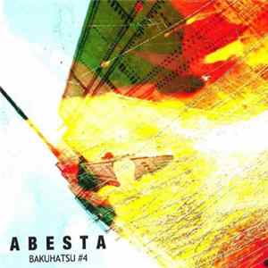 ABesta - Bakuhatsu #4 mp3