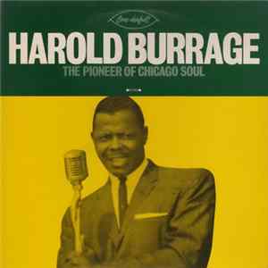 Harold Burrage - Pioneer Of Chicago Soul mp3