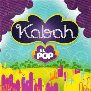 Kabah - El Pop mp3