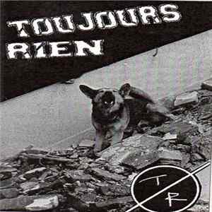 Toujours Rien - Toujours Rien mp3