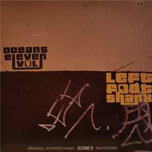 Various - Left Foot Shank - Oceans Eleven Vol. 1 mp3