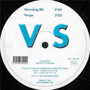 VS - Warning.BD / Targa mp3