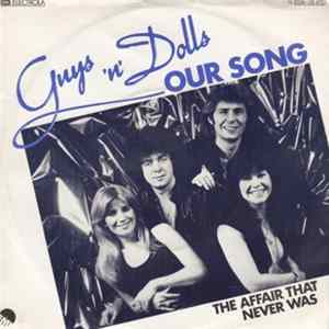 Guys 'n Dolls - Our Song mp3