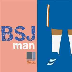 BSJ - Man mp3