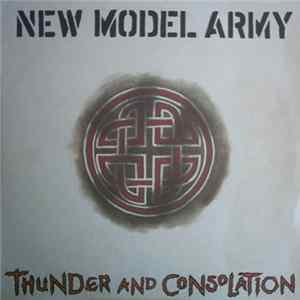 New Model Army - Thunder And Consolation mp3