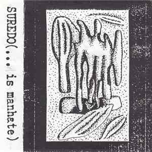 Suredo - ...Is Manhate mp3