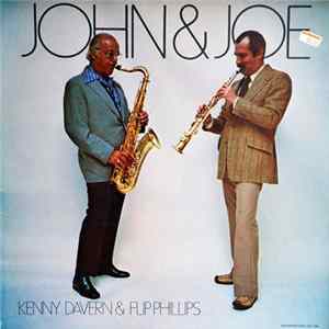 Kenny Davern, Flip Phillips - John & Joe mp3