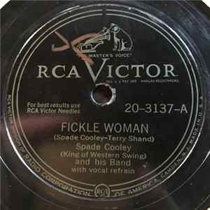Spade Cooley (King Of Western Swing) And His Band - Fickle Woman / Texas Steel Guitar mp3