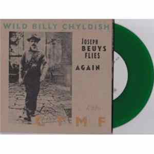 Wild Billy Chyldish, CTMF - Joseph Beuys Flies Again mp3