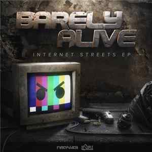 Barely Alive - Internet Streets EP mp3