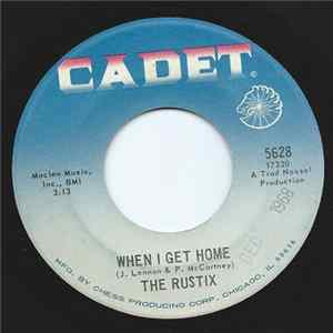 The Rustix - When I Get Home mp3