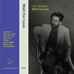 Cam Maclean - Wait For Love mp3