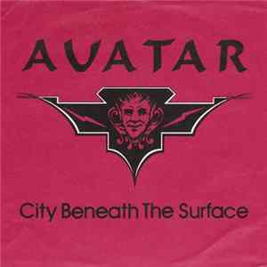 Avatar - City Beneath The Surface mp3