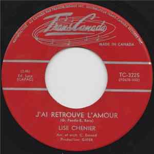 Lise Chenier - J'ai Retrouve L'amour / Sur Mon Ile mp3
