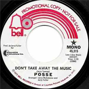 Posse - Don't Take Away The Music mp3