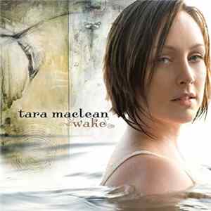 Tara MacLean - Wake mp3