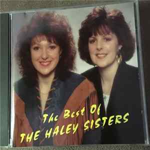 The Haley Sisters - The Best Of The Haley Sisters mp3