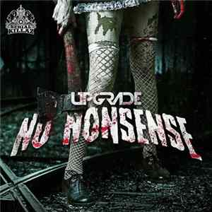 Upgrade - No Nonsense mp3